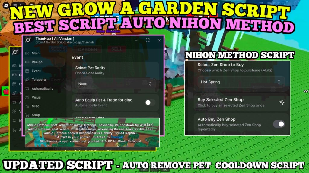 [NEW] Grow A Garden Script , Auto Nihon Method , No Pet Cooldown [ Freeze Pet ] , Auto Zen Event