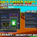 [INF MUTATE] Grow A Garden Script , Inf Mutate Pet No Old Server? , Auto Freeze Pet (Pet Sync)