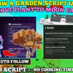 [AUTO FOLLOW] Grow A Garden Script , Auto Move Tree To Moon Cat , Remove Cooking Time , Replace Slot