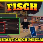 FISCH SCRIPT NEW UNDECTED LATEST VERSION , INSTANT MEGLADON , Auto QUEST , Farm Chest , OP CATCH
